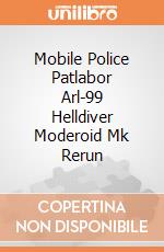 Mobile Police Patlabor Arl-99 Helldiver Moderoid Mk Rerun giochi