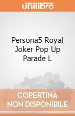 Persona5 Royal Joker Pop Up Parade L giochi