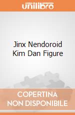 Jinx Nendoroid Kim Dan Figure giochi
