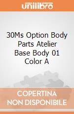 30Ms Option Body Parts Atelier Base Body 01 Color A giochi