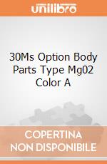 30Ms Option Body Parts Type Mg02 Color A giochi