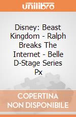 Disney: Beast Kingdom - Ralph Breaks The Internet - Belle D-Stage Series Px gioco