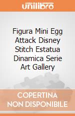 Figura Mini Egg Attack Disney Stitch Estatua Dinamica Serie Art Gallery gioco