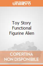 Toy Story Functional Figurine Alien giochi