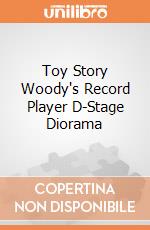 Toy Story Woody's Record Player D-Stage Diorama giochi
