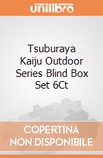 Tsuburaya Kaiju Outdoor Series Blind Box Set 6Ct giochi