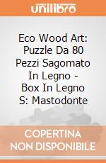 Eco Wood Art: Puzzle Da 80 Pezzi Sagomato In Legno - Box In Legno S: Mastodonte giochi