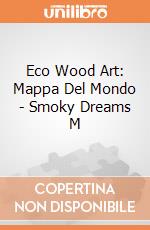 Eco Wood Art: Mappa Del Mondo - Smoky Dreams M giochi