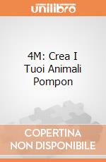 4M: Crea I Tuoi Animali Pompon giochi