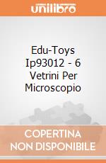 Edu-Toys Ip93012 - 6 Vetrini Per Microscopio gioco di Edu-Toys