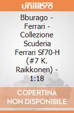 Bburago - Ferrari - Collezione Scuderia Ferrari Sf70-H (#7 K. Raikkonen) - 1:18 gioco di Bburago