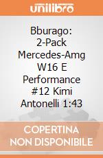 Bburago: 2-Pack Mercedes-Amg W16 E Performance #12 Kimi Antonelli 1:43 giochi
