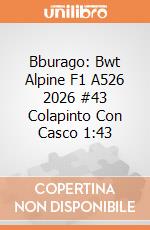 Bburago: Bwt Alpine F1 A526 2026 #43 Colapinto Con Casco 1:43 giochi