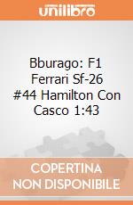 Bburago: F1 Ferrari Sf-26 #44 Hamilton Con Casco 1:43 giochi