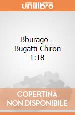 Bburago - Bugatti Chiron 1:18 gioco di Bburago