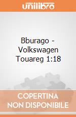 Bburago - Volkswagen Touareg 1:18 gioco di Bburago
