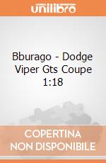 Bburago - Dodge Viper Gts Coupe 1:18 gioco di Bburago