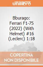 Bburago: Ferrari F1-75 (2022) (With Helmet) #16 (Leclerc) 1:18 gioco