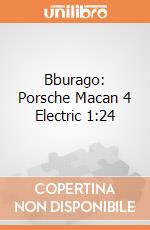 Bburago: Porsche Macan 4 Electric 1:24 giochi