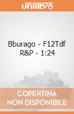 Bburago - F12Tdf R&P - 1:24 gioco di Bburago