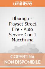 Bburago - Playset Street Fire - Auto Service Con 1 Macchinina gioco di Bburago