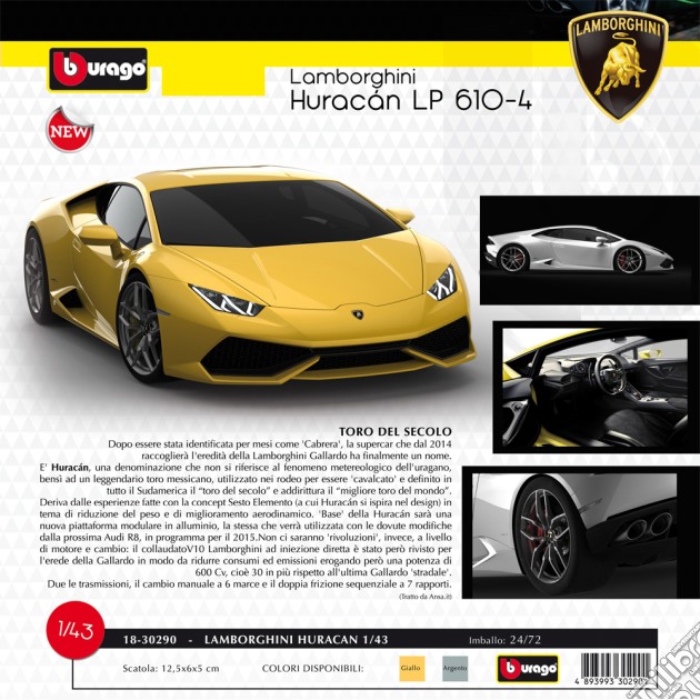 Bburago - Lamborghini Huracan LP 610-4 1:43 gioco di Bburago