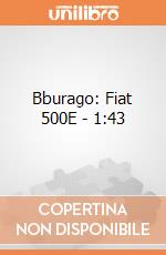 Bburago: Fiat 500E - 1:43 gioco