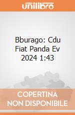 Bburago: Cdu Fiat Panda Ev 2024 1:43 giochi