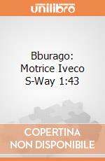 Bburago: Motrice Iveco S-Way 1:43 giochi