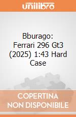 Bburago: Ferrari 296 Gt3 (2025) 1:43 Hard Case giochi