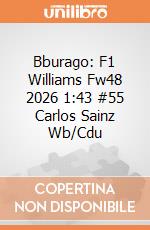 Bburago: F1 Williams Fw48 2026 1:43 #55 Carlos Sainz Wb/Cdu giochi