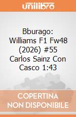 Bburago: Williams F1 Fw48 (2026) #55 Carlos Sainz Con Casco 1:43 giochi