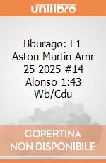 Bburago: F1 Aston Martin Amr 25 2025 #14 Alonso 1:43 Wb/Cdu giochi