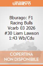 Bburago: F1 Racing Bulls Vcarb 03 2026 #30 Liam Lawson 1:43 Wb/Cdu giochi