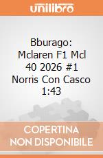 Bburago: Mclaren F1 Mcl 40 2026 #1 Norris Con Casco 1:43 giochi