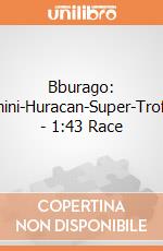 Bburago: Lamborghini-Huracan-Super-Trofeo-Evo2? - 1:43 Race gioco