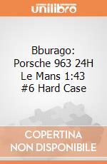 Bburago: Porsche 963 24H Le Mans 1:43 #6 Hard Case giochi