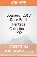 Bburago: 2018 Race Ford Heritage Collection - 1:32 gioco