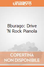 Bburago: Drive 'N Rock Pianola gioco