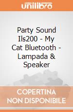 Party Sound Ils200 - My Cat Bluetooth - Lampada & Speaker gioco