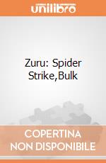 Zuru: Spider Strike,Bulk giochi