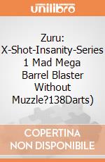 Zuru: X-Shot-Insanity-Series 1 Mad Mega Barrel Blaster Without Muzzle?138Darts) giochi