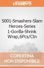 S001-Smashers-Slam Heroes-Series 1-Gorilla-Shrink Wrap,6Pcs/Ctn giochi