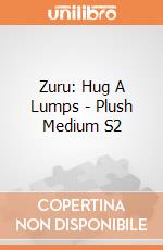 Zuru: Hug A Lumps - Plush Medium S2 giochi