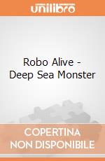 Robo Alive - Deep Sea Monster giochi