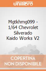 Mgtkhmg099 - 1/64 Chevrolet Silverado Kaido Works V2 giochi