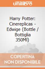 Harry Potter: Cinereplicas - Edwige (Bottle / Bottiglia 350Ml) gioco