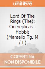 Lord Of The Rings (The): Cinereplicas - Hobbit (Mantello Tg. M / L) giochi
