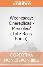 Wednesday: Cinereplicas - Mercoledi' (Tote Bag / Borsa) gioco
