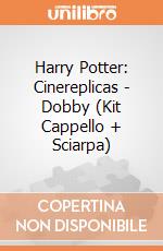 Harry Potter: Cinereplicas - Dobby (Kit Cappello + Sciarpa) giochi